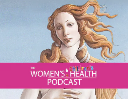 the women's childrens health podcast